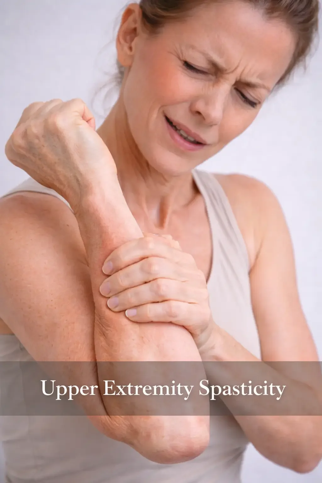 Upper Extremity Spasticity