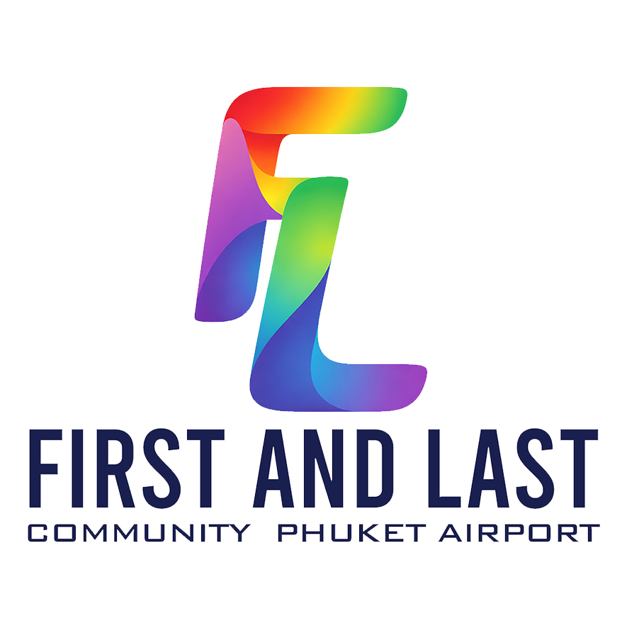 FIRST &amp; LAST COMMUNITY PHUKET |  เฟิร์ส แอนด์ ลาสท์ คอมมิวนิตี้ ภูเก็ต