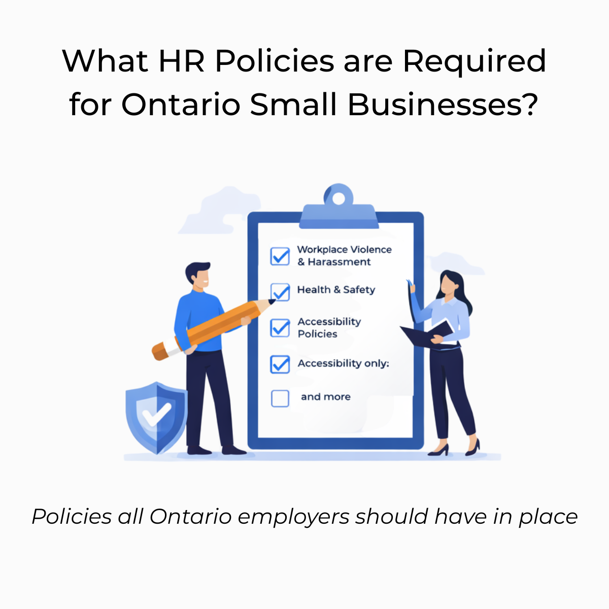 What HR Policies are Required for Ontario Small Businesses?
