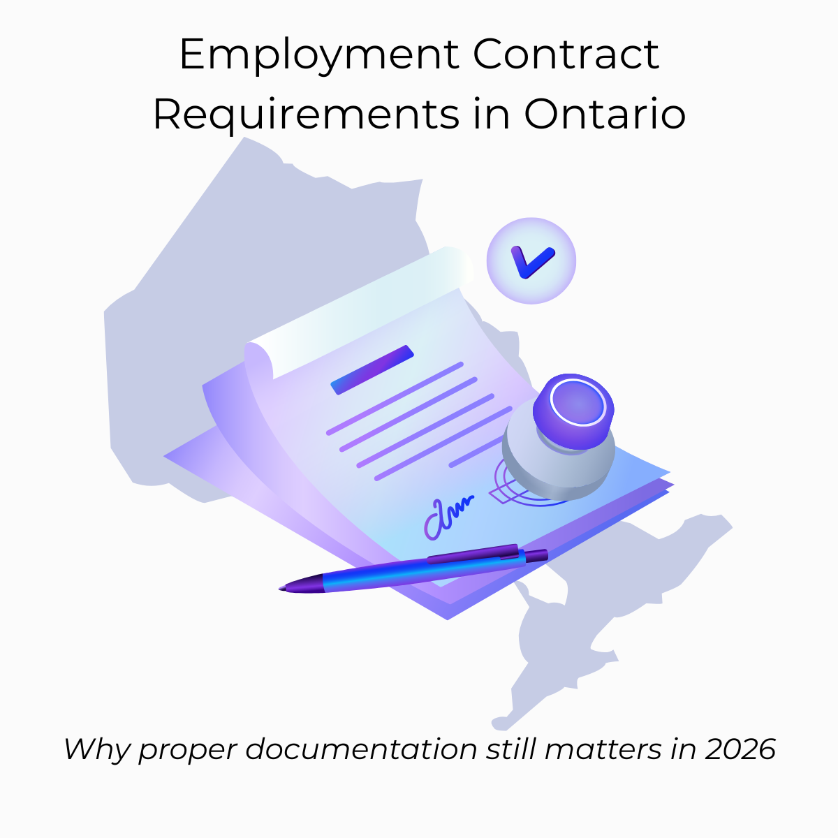 Key Employment Contract Requirements in Ontario