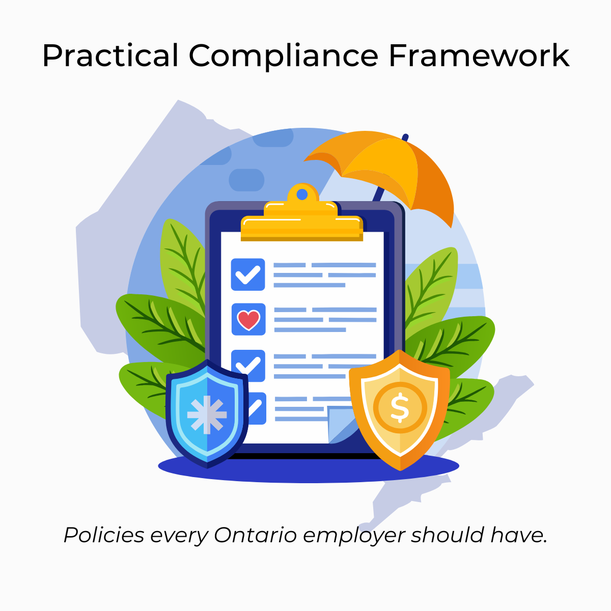 Policies Every Ontario Employer Should Have: A Practical Compliance Framework