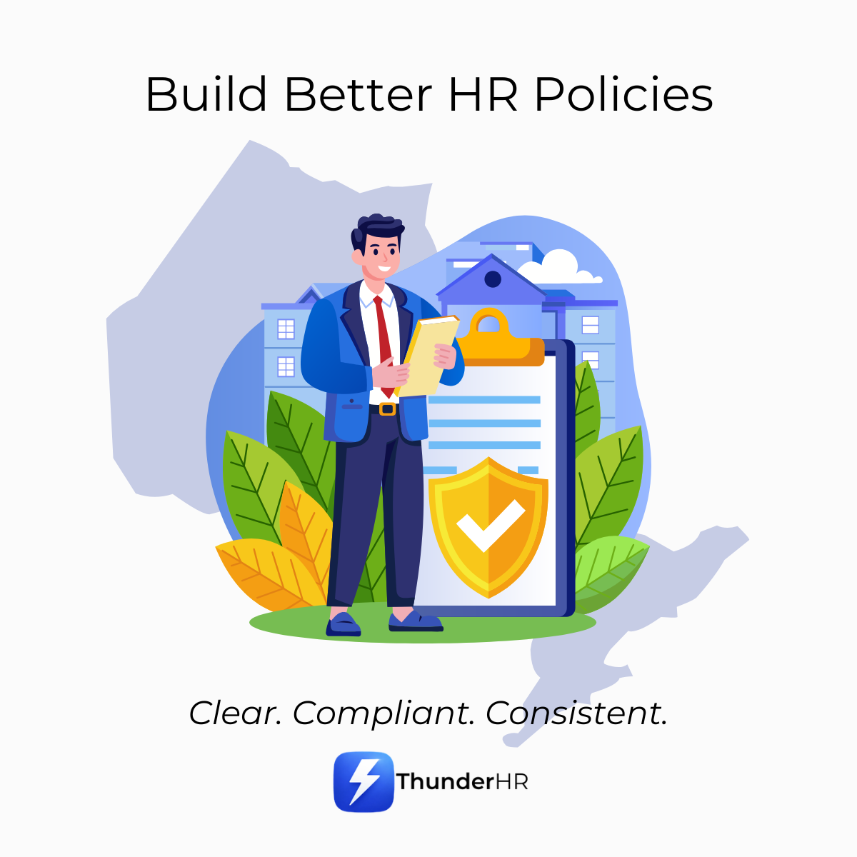 Building HR Policies That Actually Protect Your Business