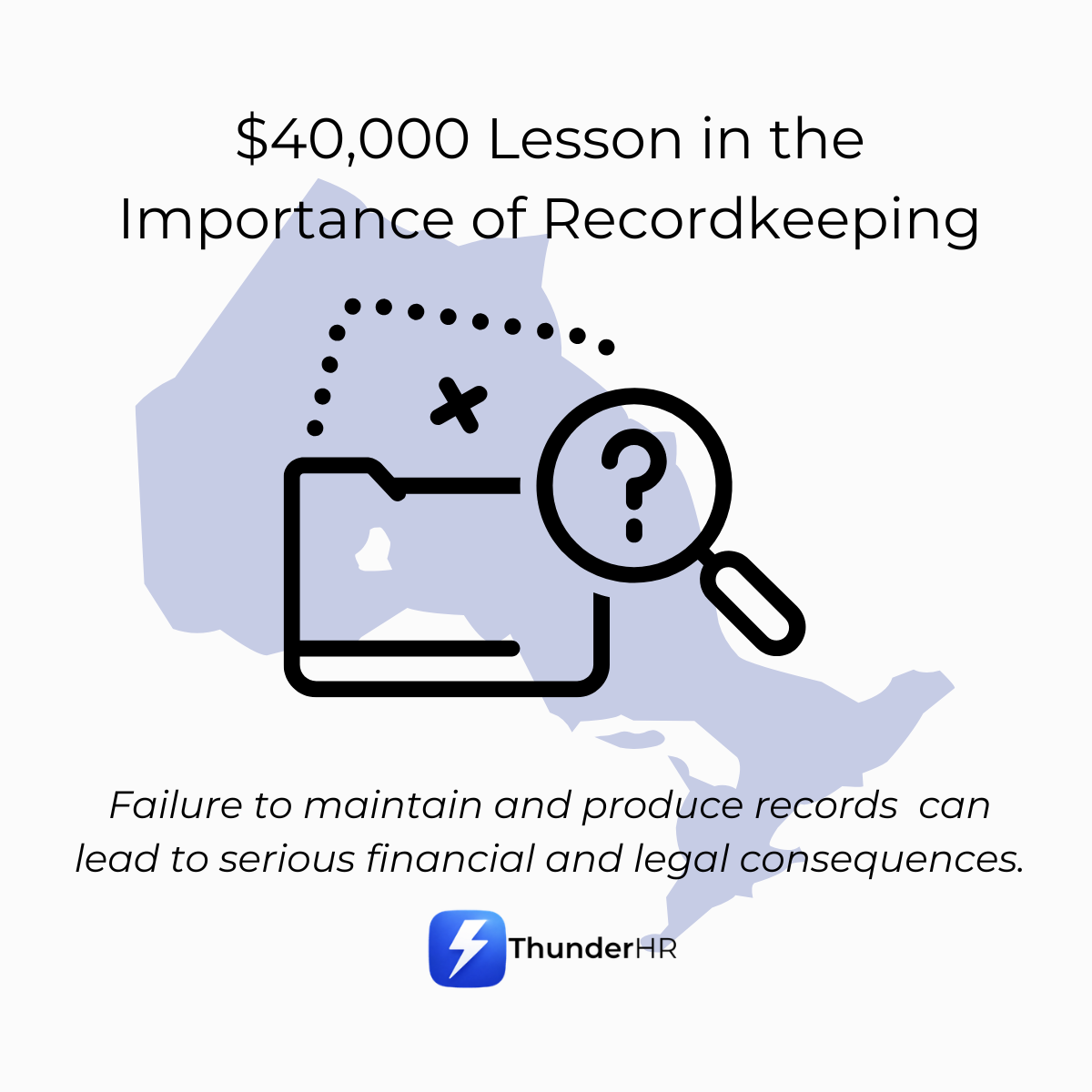 Poor Recordkeeping Can Cost Employers Thousands: Ontario Temporary Help Agency Fined $40,000