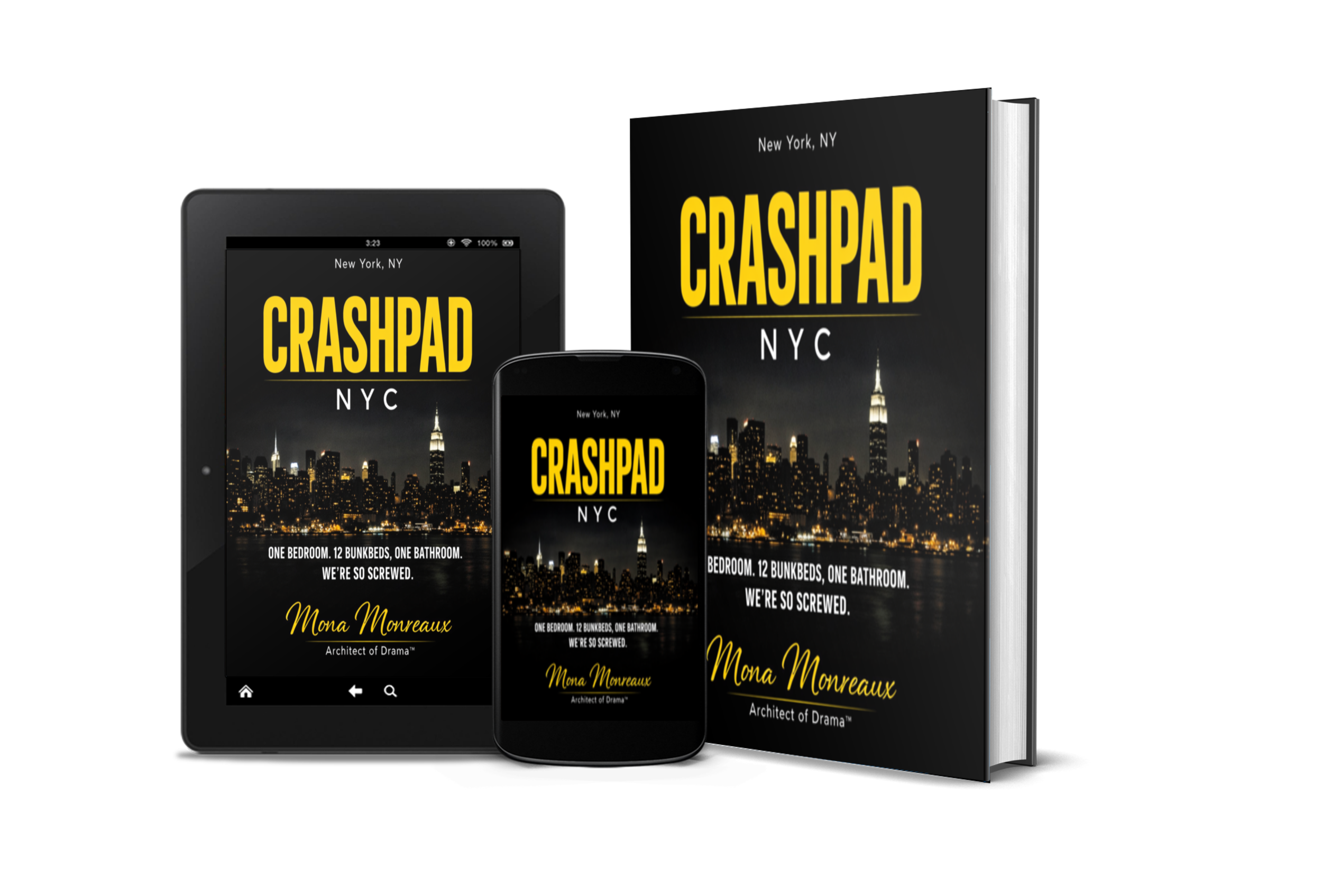 Multiple digital devices and a book displaying the cover of a book titled 'Crashpad NYC' with a nighttime city skyline background, including the Empire State Building, and text indicating it's set in New York, NY, written by Mona Monreaux.