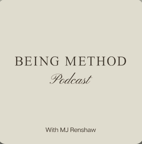 The Being Method Podcast