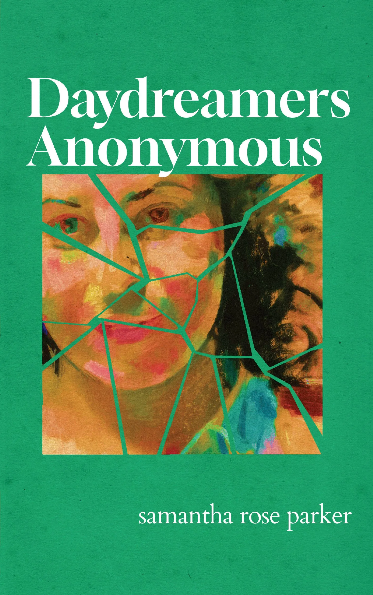 Daydreamers Anonymous Book