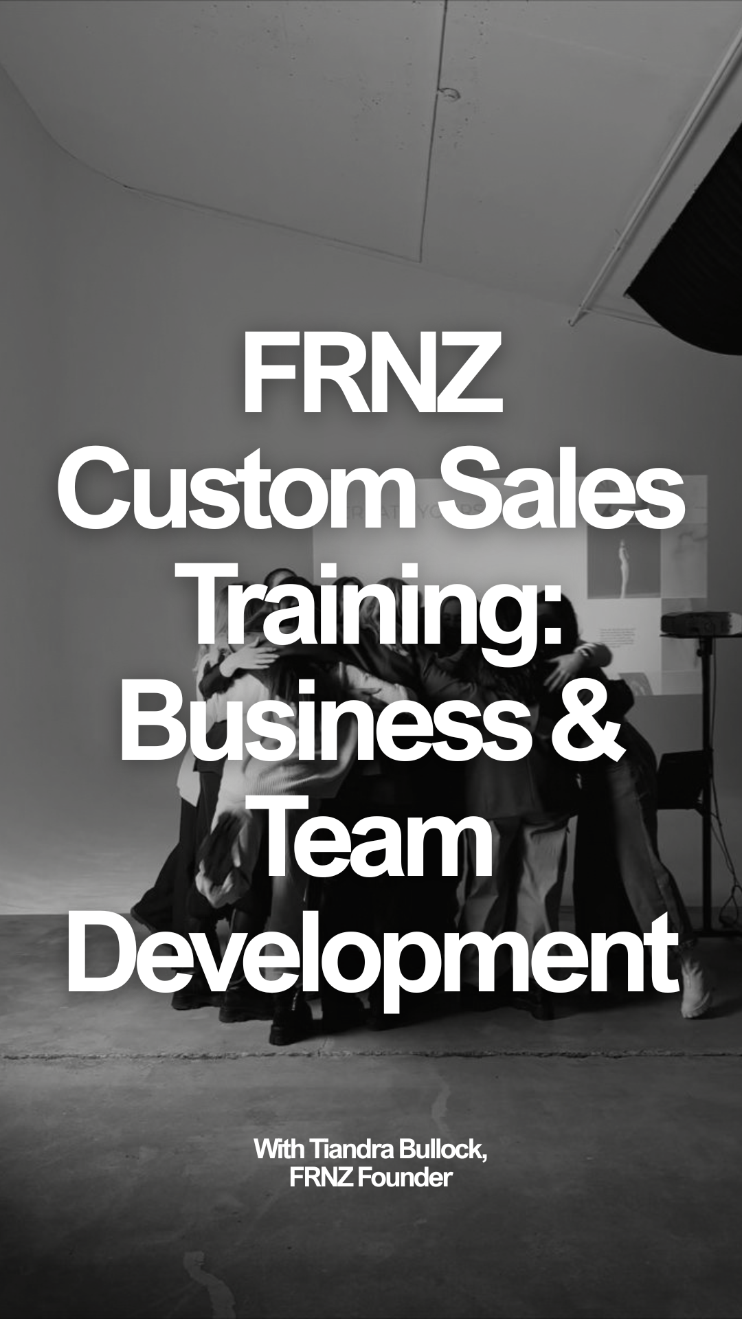 FRNZ Custom Sales Training | Business & Team Development