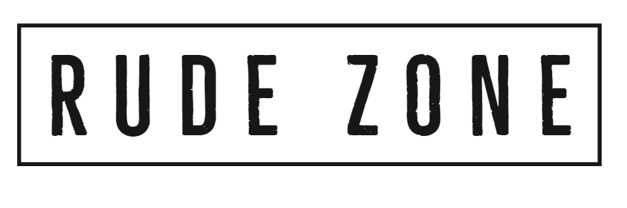 Rude Zone