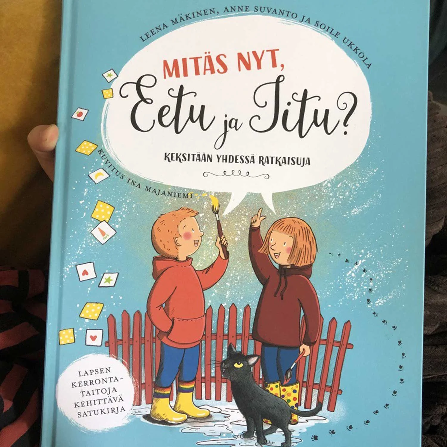 Kansikuvitus kirjaan Mitäs nyt, Eetu ja Iitu? Keksitään yhdessä ratkaisuja. Kumma-kustannus 2020.