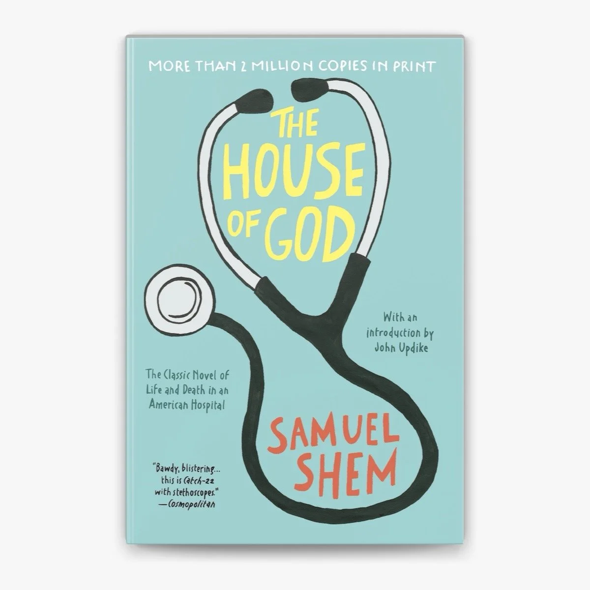 We All Read The House of God