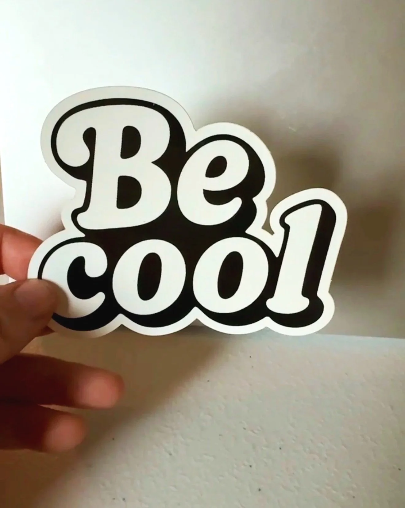 "Be cool" sticker