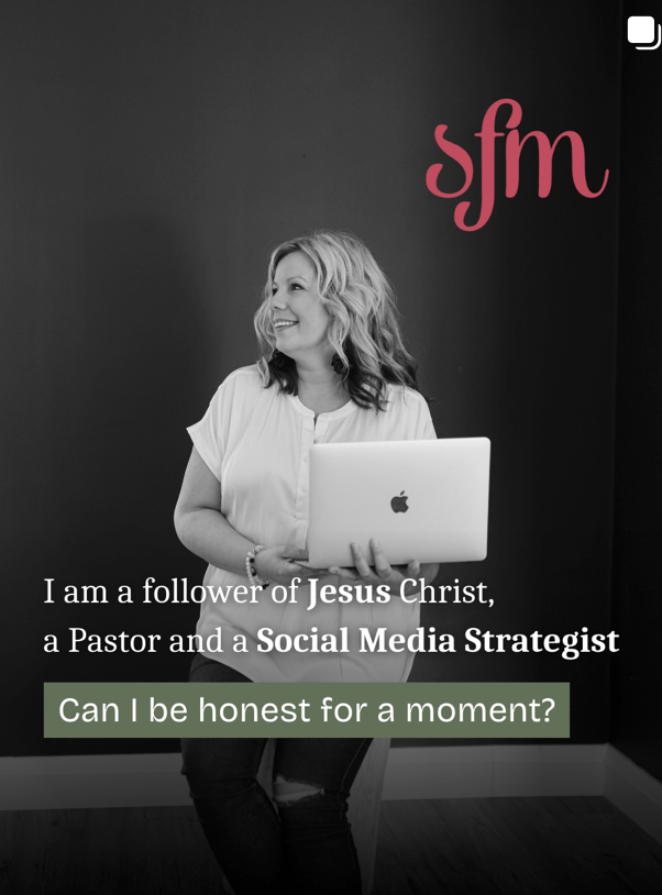 A smiling woman holding a laptop, standing against a wall with a logo that reads 'sfm'. Text on the image says: 'I am a follower of Jesus Christ, a Pastor and a Social Media Strategist. Can I be honest for a moment?'