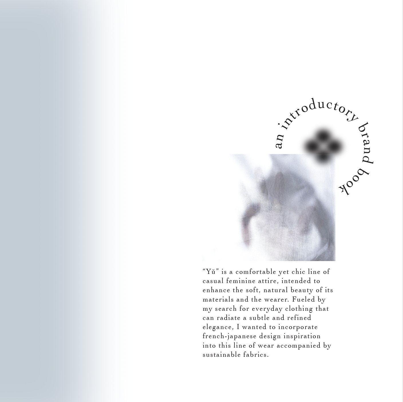 A fashion magazine page with a faded photograph of a woman wearing a white top, centered on the page. The text describes the clothing brand 'Yū', emphasizing casual, feminine attire inspired by French-Japanese design and sustainable fabrics.
