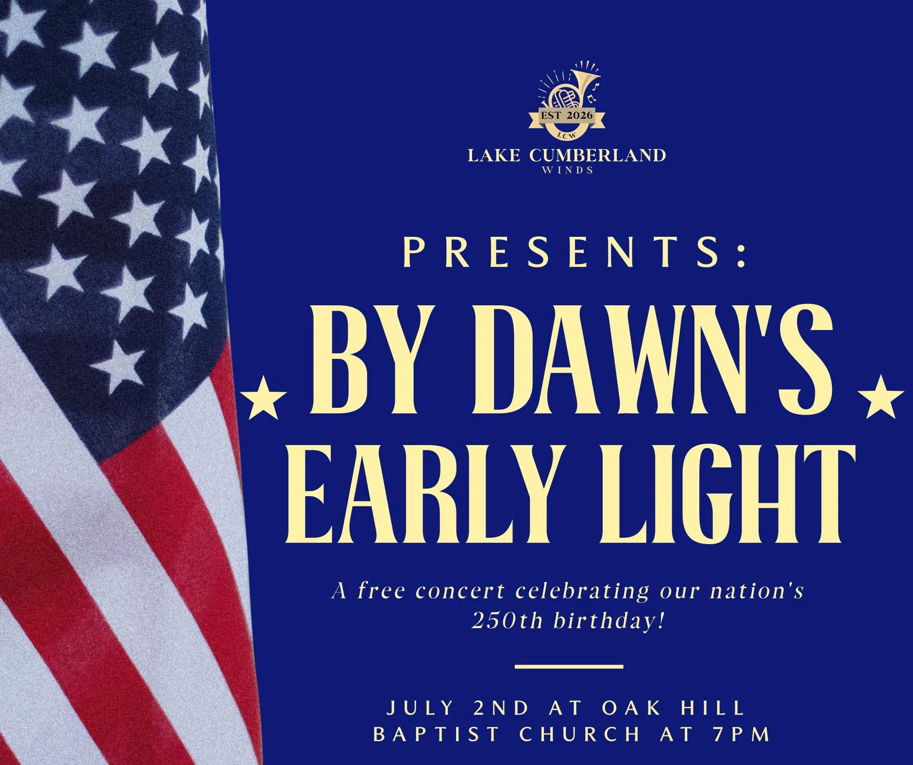 Lake Cumberland Winds presents By Dawn's Early Light