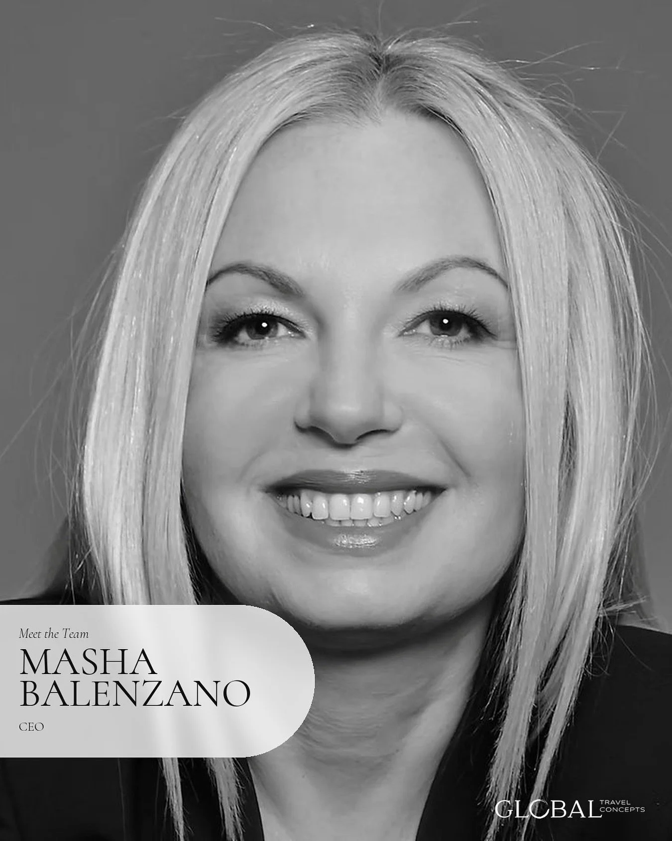 Meet the woman behind Global Travel Concepts.

With more than 35 years in luxury travel, Masha Balenzano has dedicated her entire career to shaping how the world&rsquo;s most discerning travelers experience it. Her relationships span decades &ndash; 