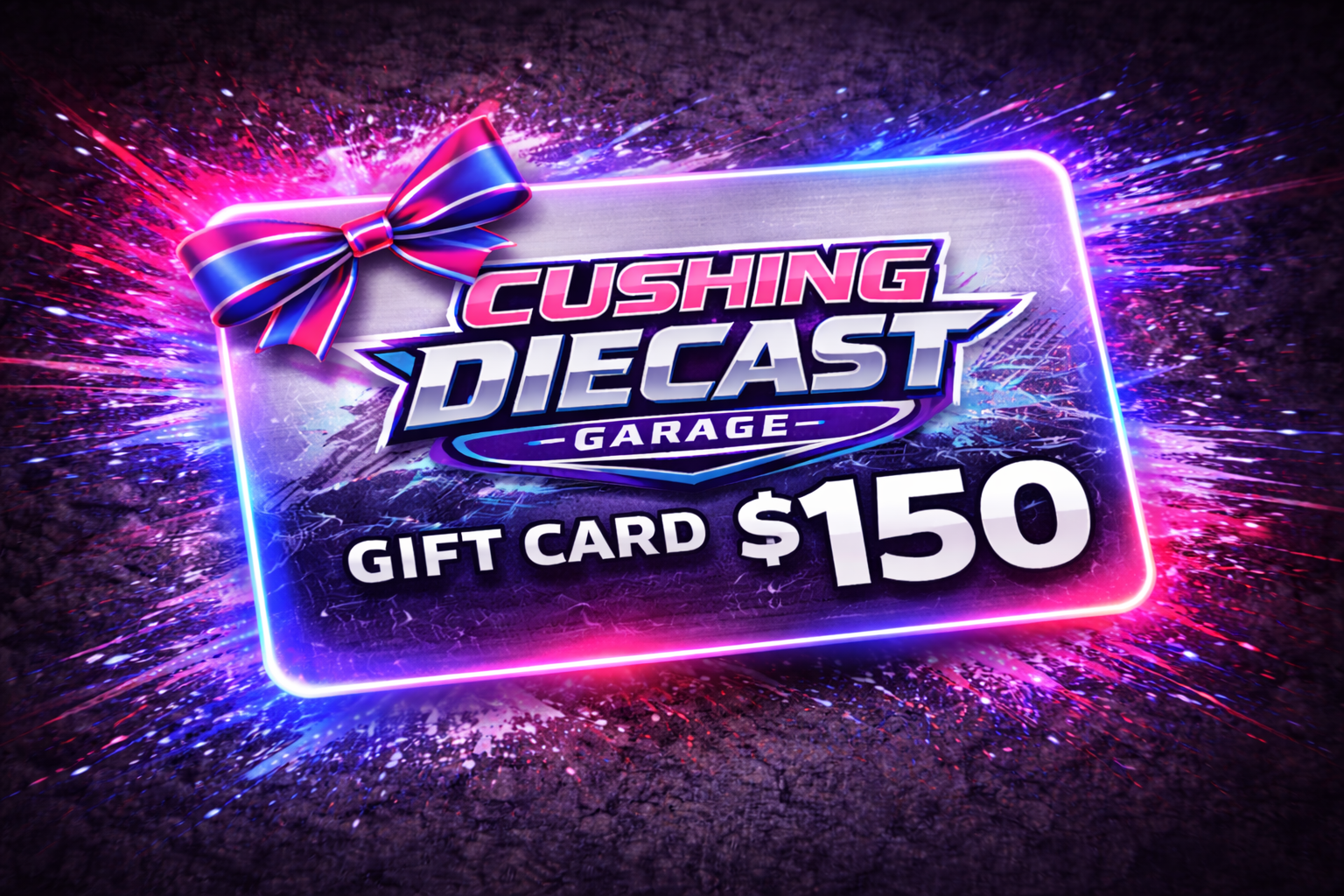 Cushing Diecast Garage Digital Gift Card - $150.00