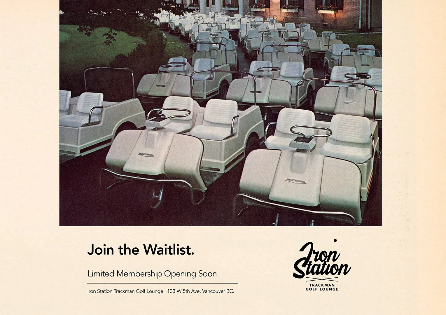 Vintage image of golf carts lined up outside a building at Iron Station Trackman Golf Lounge in Vancouver, BC, with the text 'Join the Waitlist. Limited Membership Opening Soon.'