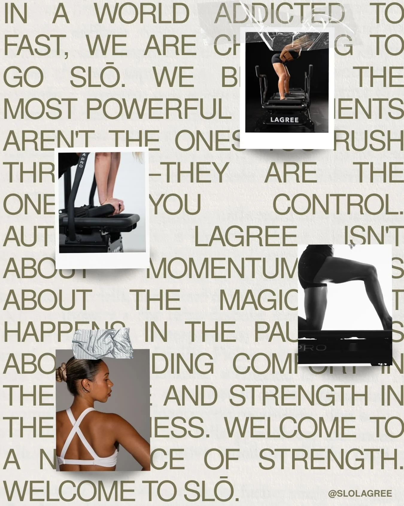 In a world addicted to fast, we choose to go SLŌ.

Lagree isn&rsquo;t about rushing or chasing momentum.
It&rsquo;s about control. Precision. Staying present in the work.

The most powerful movements are the ones you don&rsquo;t rush.

Welcome to SLŌ