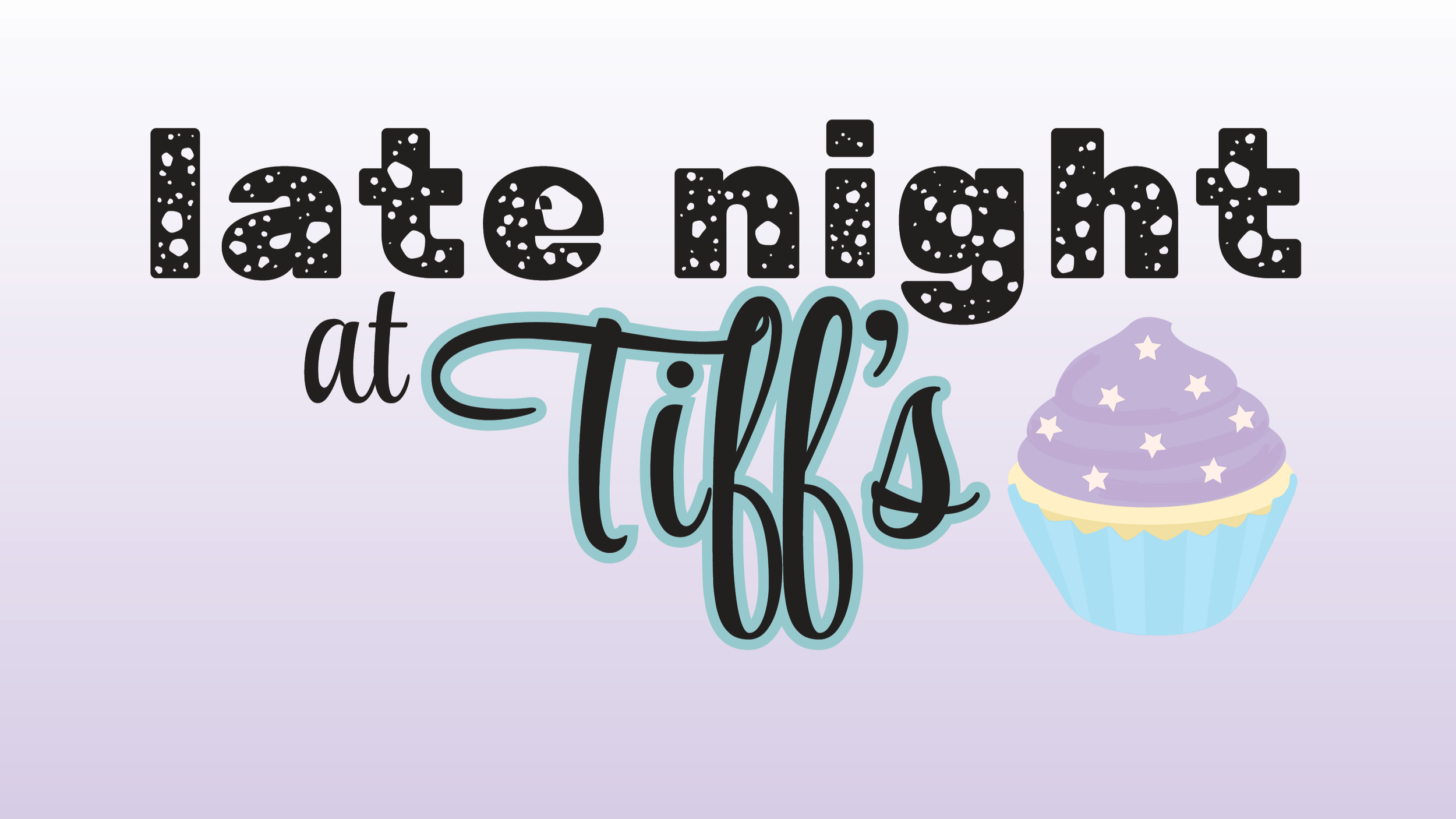 Late Night at Tiff's