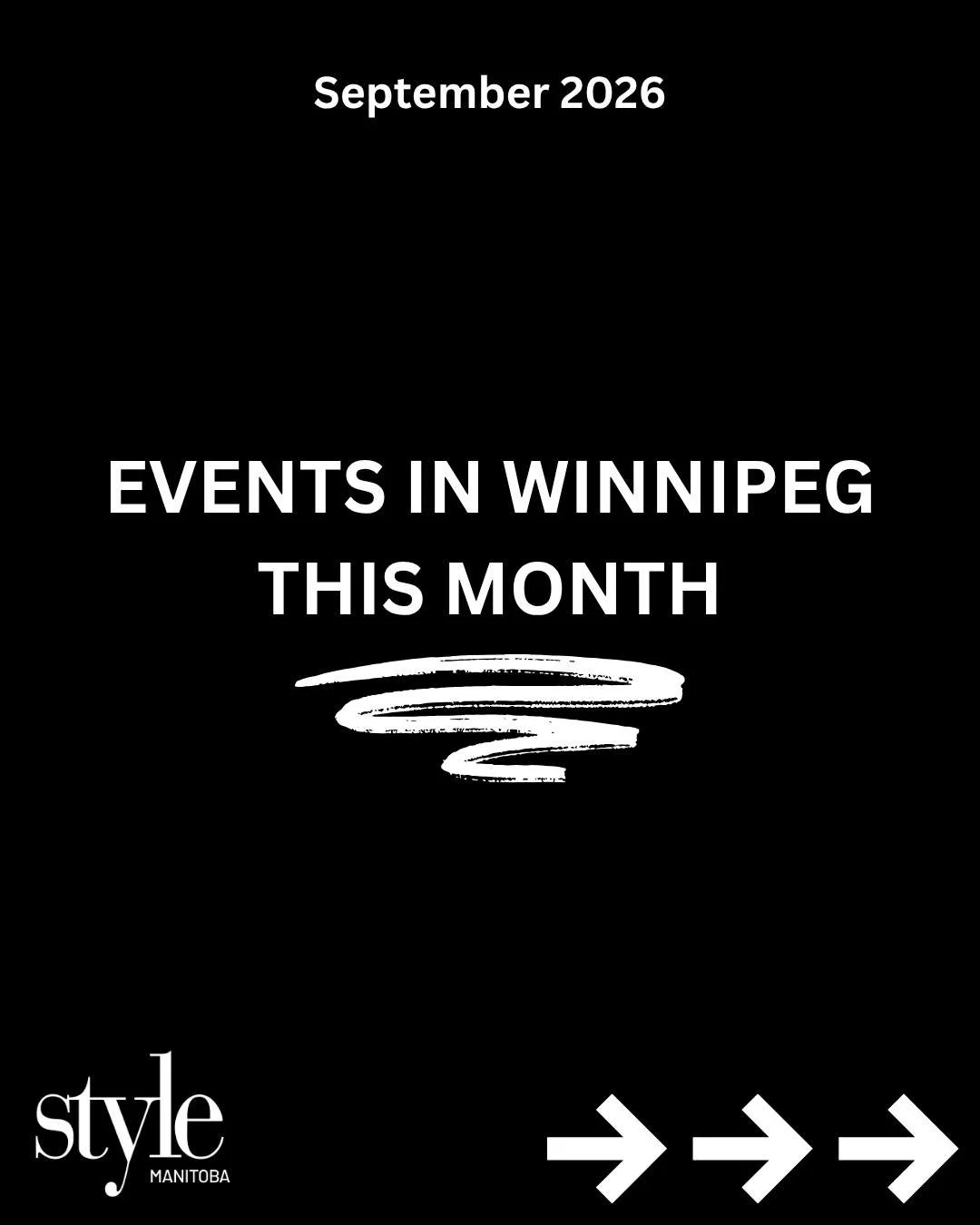 Winnipeg has some incredible events happening this month, whether you're looking for a lively night out or a relaxing evening with live music and tasteful beverages. Which events are you looking forward to?

Check out Stepping Out with Style for more