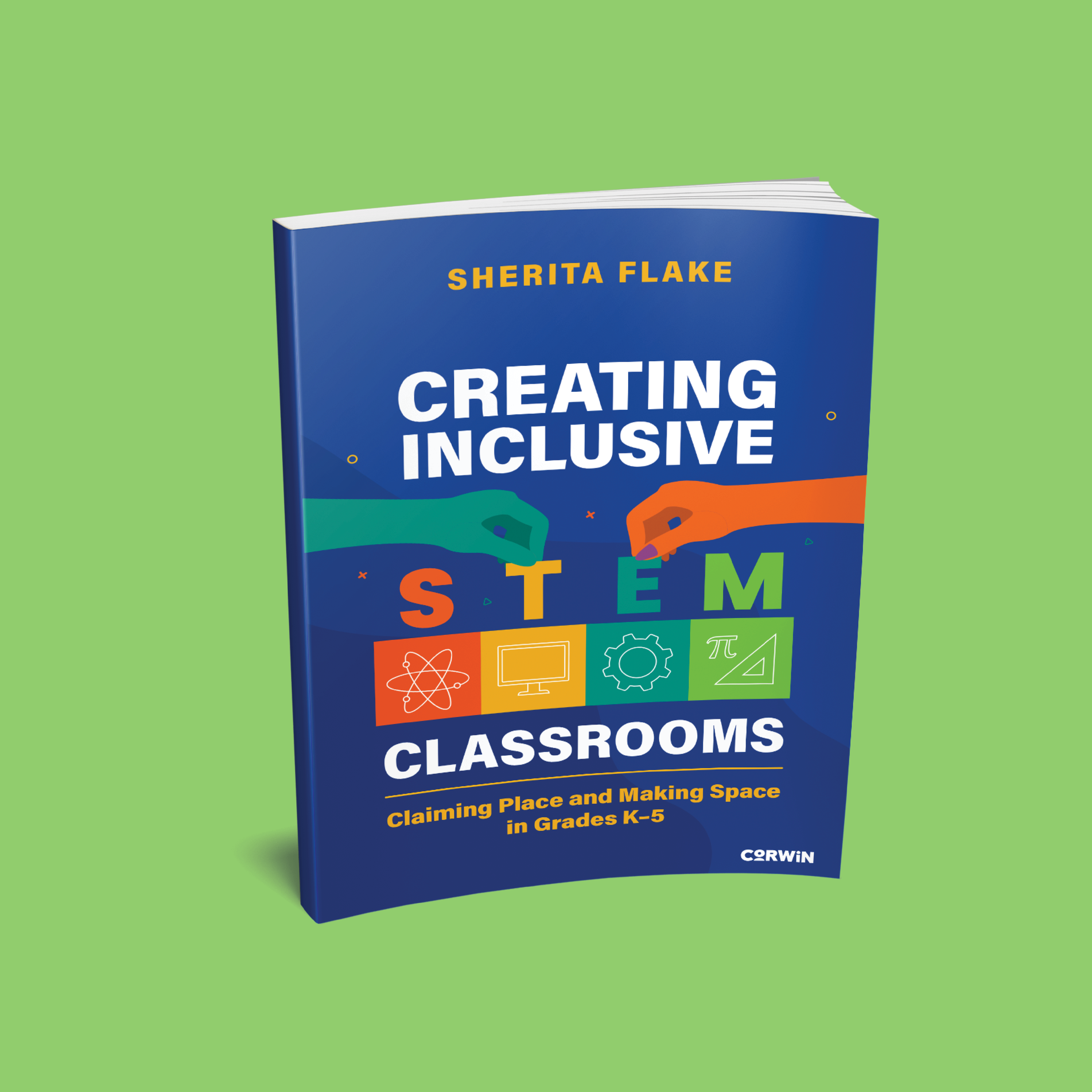 Creating Inclusive STEM Classrooms