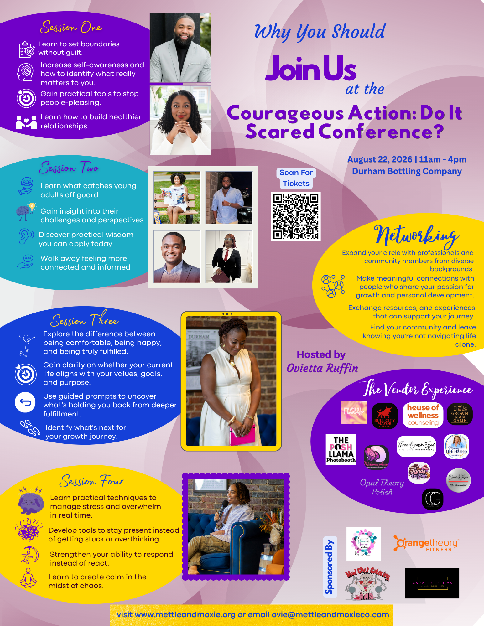 Courageous Action: The Do It Scared Conference      is a call to move forward, even when fear is present. Designed for individuals ready to step into their purpose, this experience brings together powerful voices, real stories, and practical tools ce