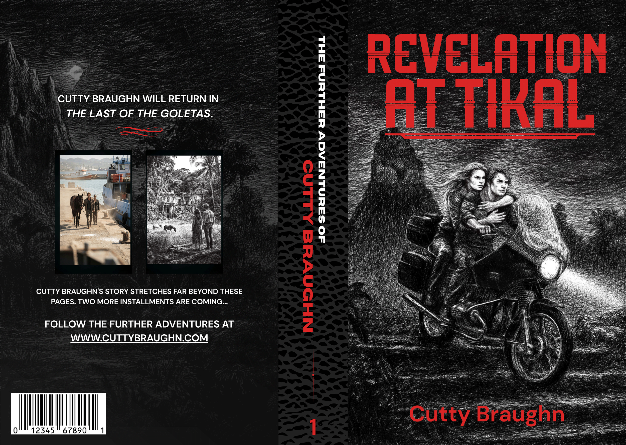 Black and white illustrated book cover featuring two people riding a motorcycle at night, with bold red title text 'Revelation at Tikal' and author's name 'Cutty Braughn'.