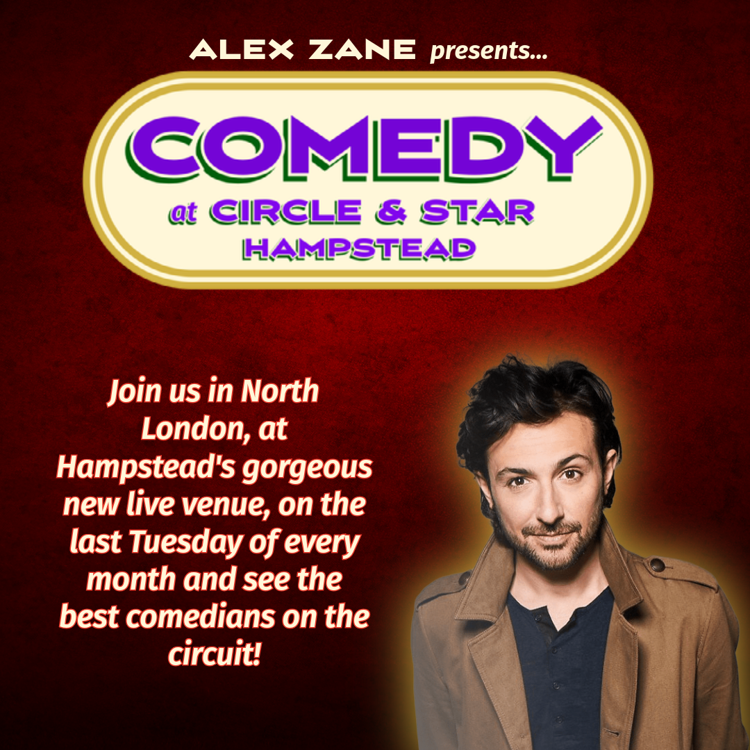 Promotional poster for comedy at Circle & Star Hampstead featuring a man with dark hair and a tan trench coat, with event details in red text.