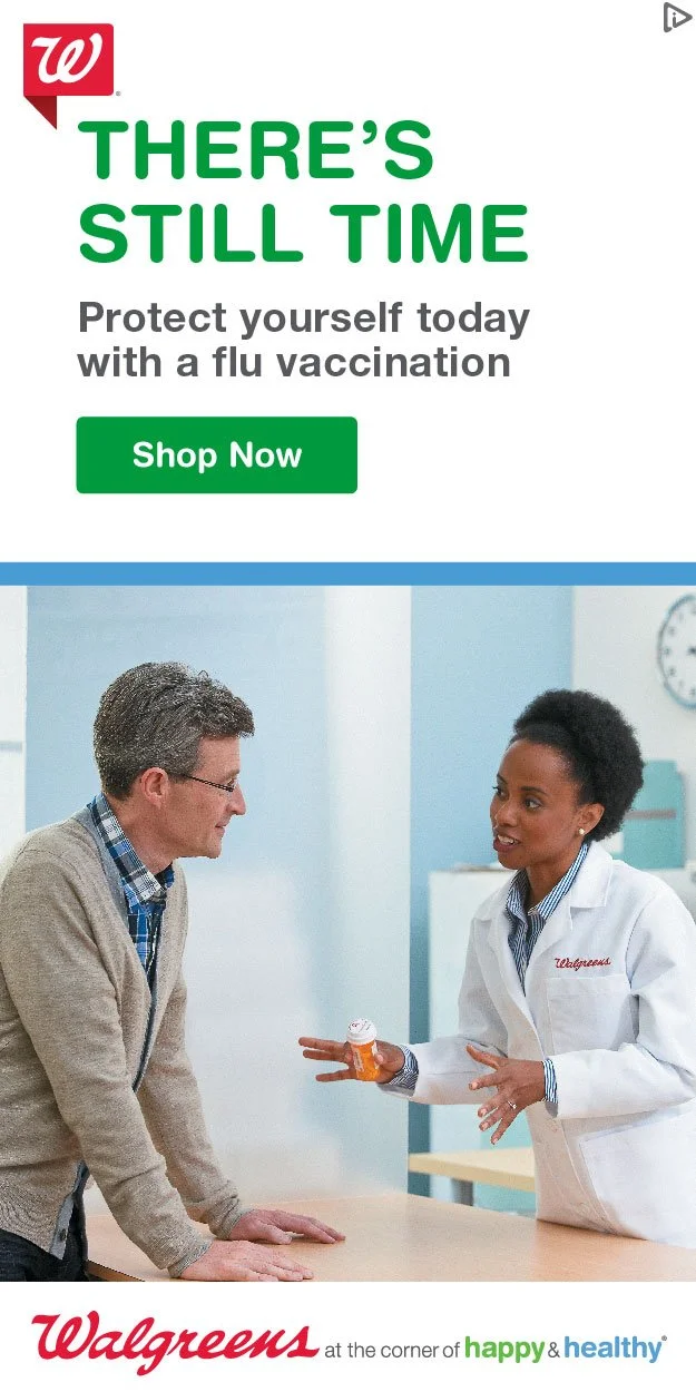 Walgreen's (Flu Shot Reminder)