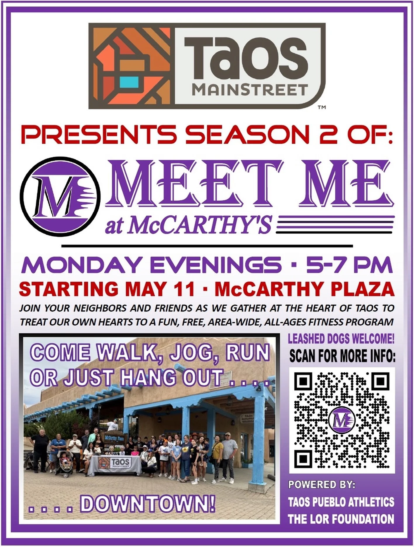 🌟 Season 2 of Meet Me at McCarthy&rsquo;s is here! 🌟
Join us every Monday evening from 5&ndash;7 PM at McCarthy Plaza for a fun, free, all-ages community fitness program right in the heart of downtown Taos!

Walk, jog, run, bring your leashed pups,