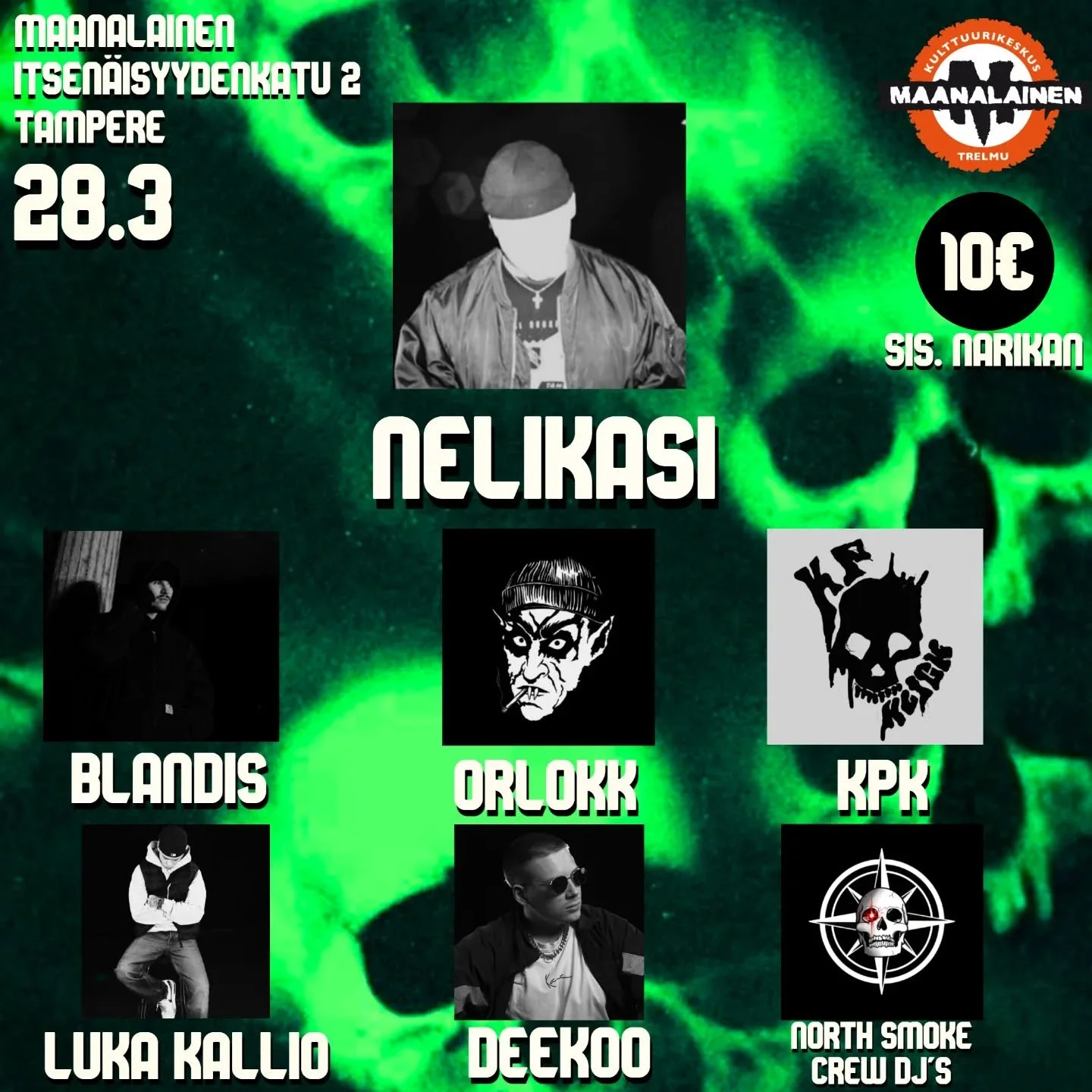 28.3 Tampereen Maanalaisessa tarjolla tiukkaa ja pumppavaa r&auml;ppi&auml;🔥
Illassa kuullaan Memphis-r&auml;ppi&auml;, Phonkkia ja perinteist&auml; Boomb&auml;ppi&auml;🎤

Rosterissa mukana:

Riihim&auml;elt&auml; Blandis ja Orlokk
Lahdesta KPK (Ko