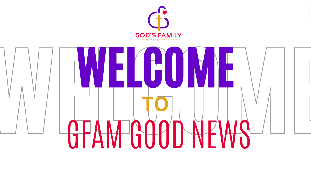 GFAM Good News 