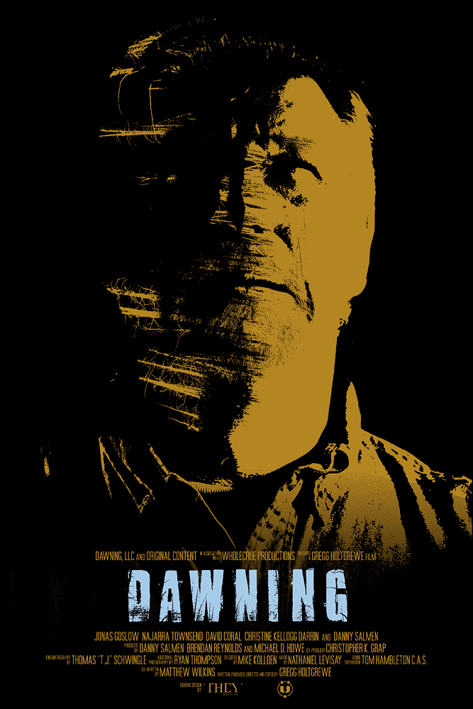 Close-up, stylized poster of a man's face with half in dark shadow and half brightly lit in gold. The title "DAWNING" appears at the bottom in large, distressed light blue font, with credits below in smaller yellow text.