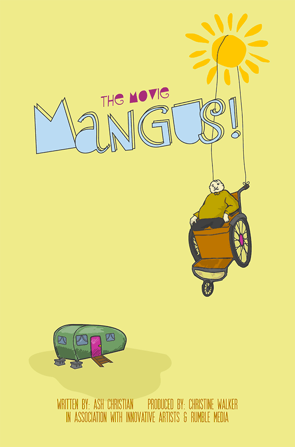 Illustrated cover of the movie "The MANGUS!" featuring a man in a wheelchair suspended by balloons, with a small green trailer below and a yellow sun in the top right corner.