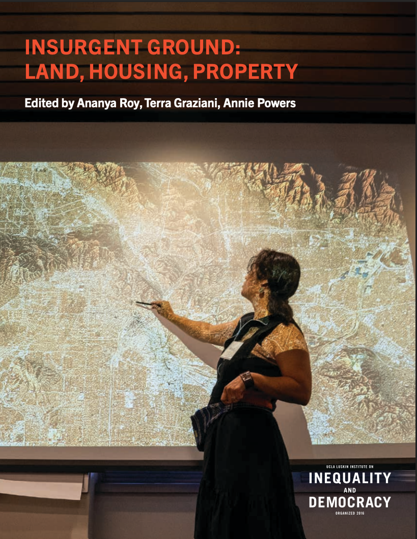 Insurgent Ground: Land, Housing, Property