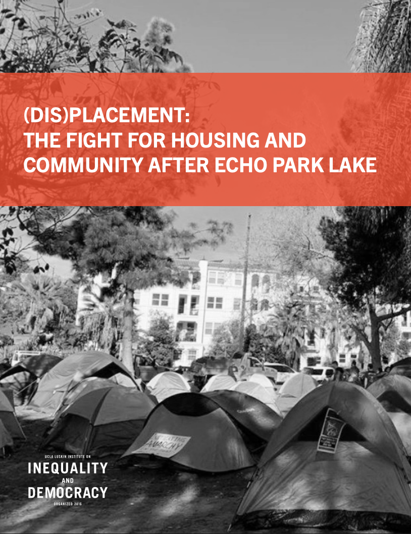 (Dis)Placement: The Fight for Housing and Community after Echo Park Lake