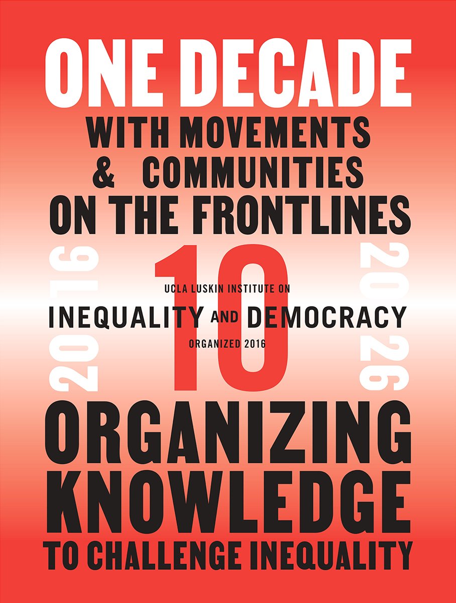 Read reflections on a decade of running the Institute on Inequality and Democracy.