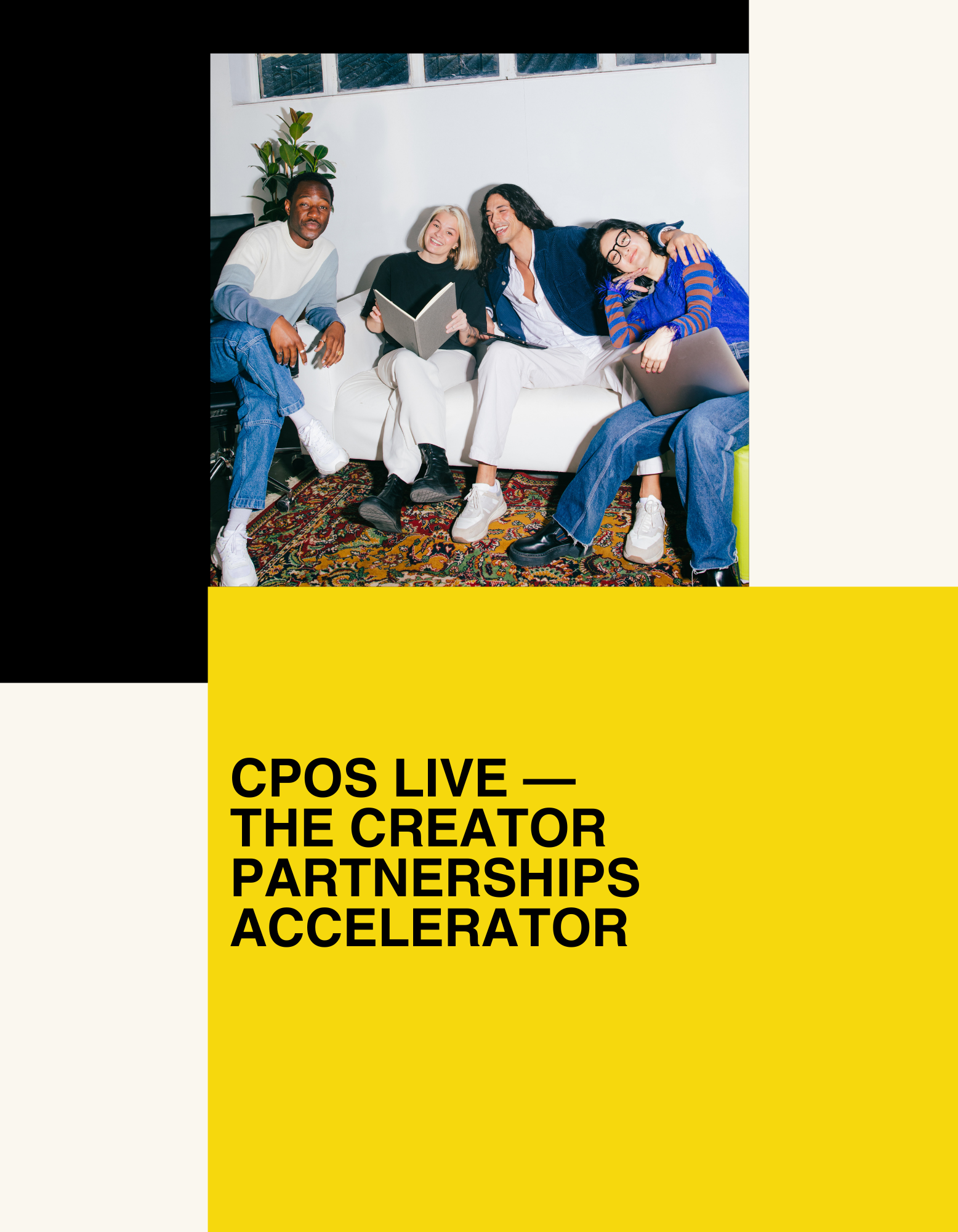 CPOS Live — The Creator Partnerships Accelerator