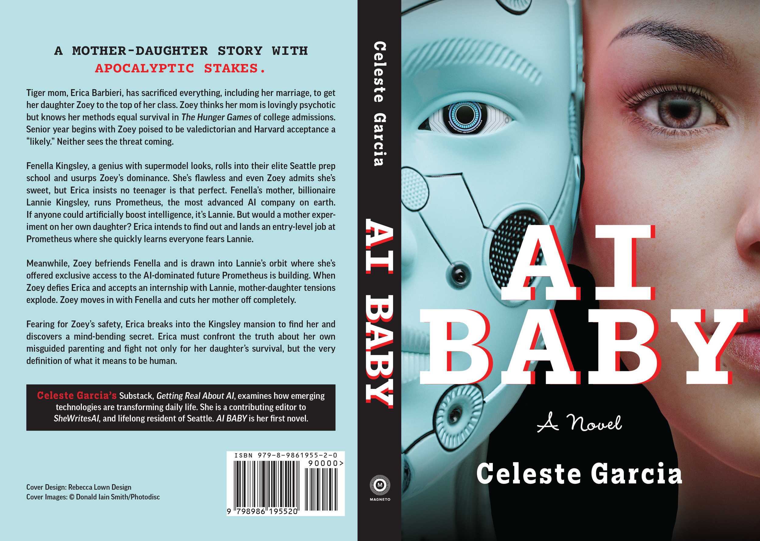 Book cover for 'AI Baby' by Celeste Garcia. The front features half of a young woman's face and a robot face with one human eye. The title is prominently displayed in bold white and red letters. The back cover includes a summary of the story and a black box with editor information.