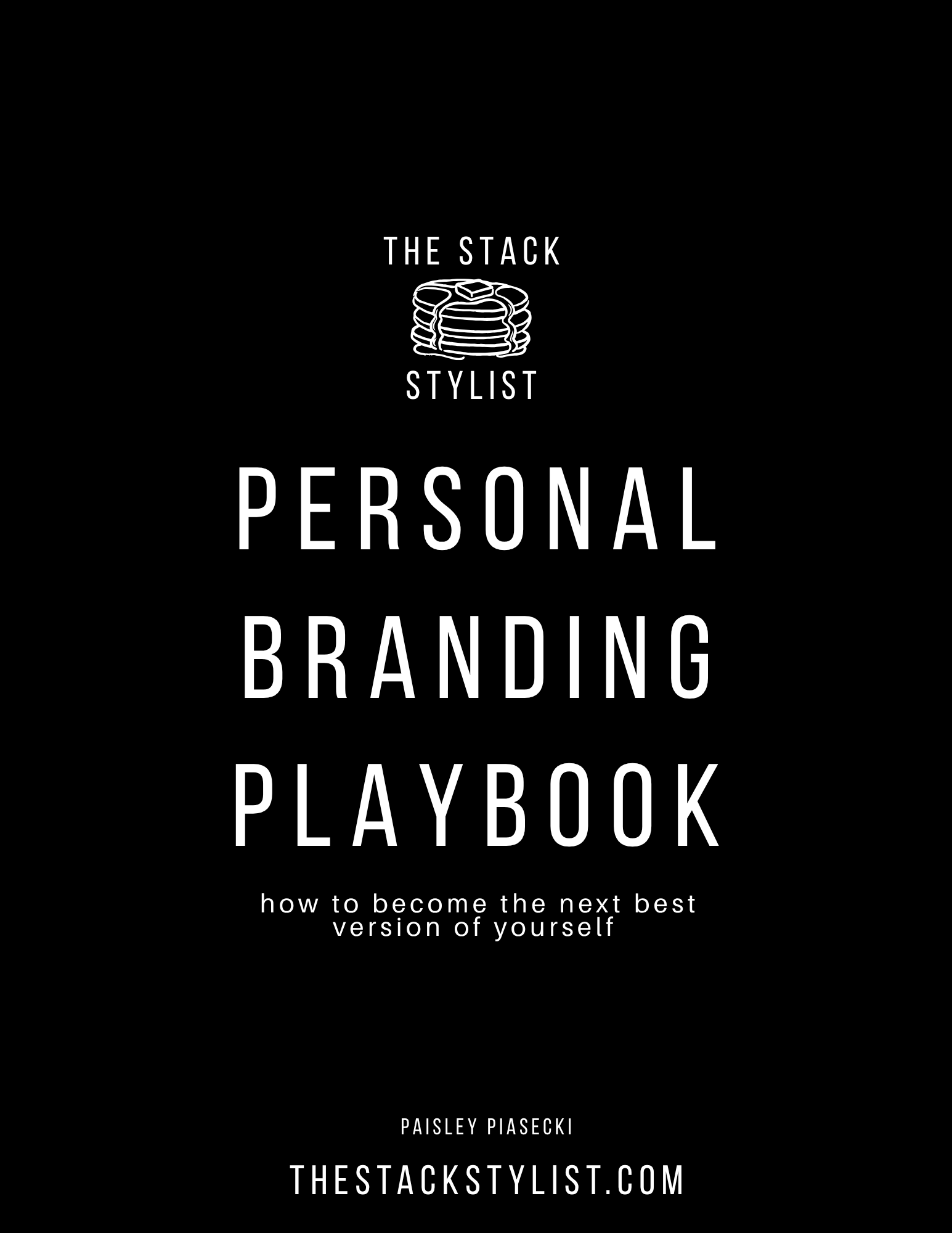 text graphic of the personal branding playbook: how to become the best version of yourself