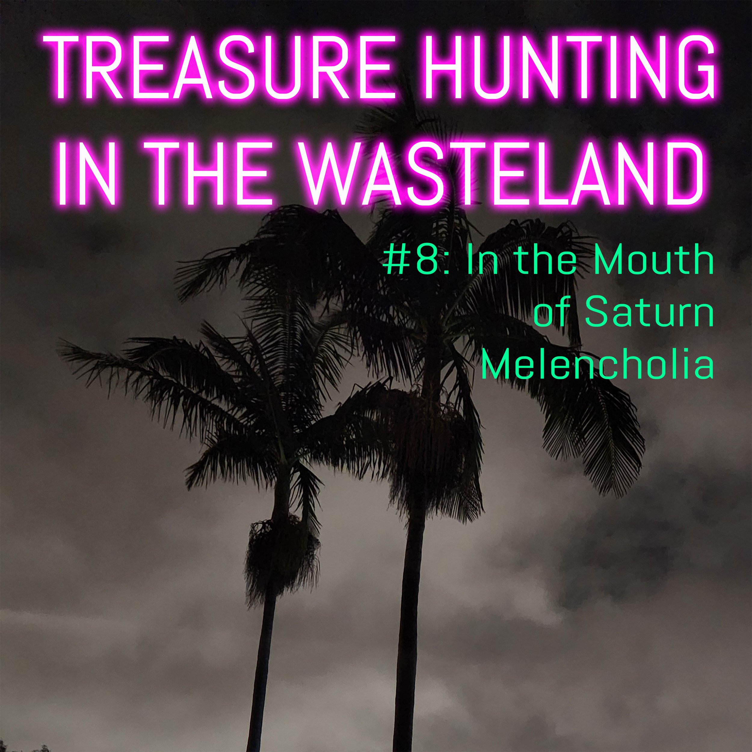 8. In the Mouth of Saturn | Melencholia