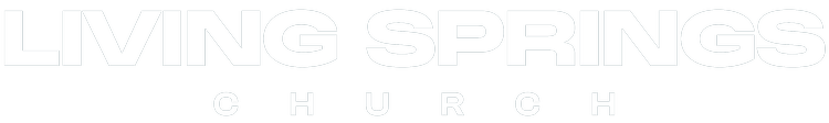 Living Springs Church | Join the Spirit-led Movement Today