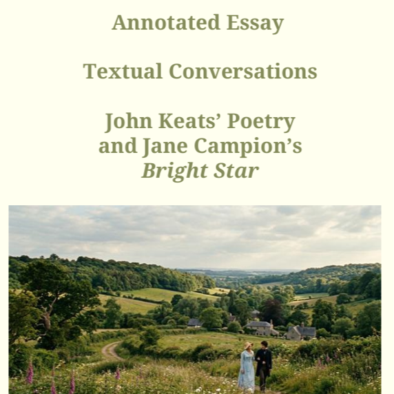 Annotated Essay: John Keats' Poetry and Jane Campion's Bright Star