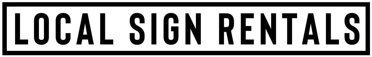 Local Sign Rentals