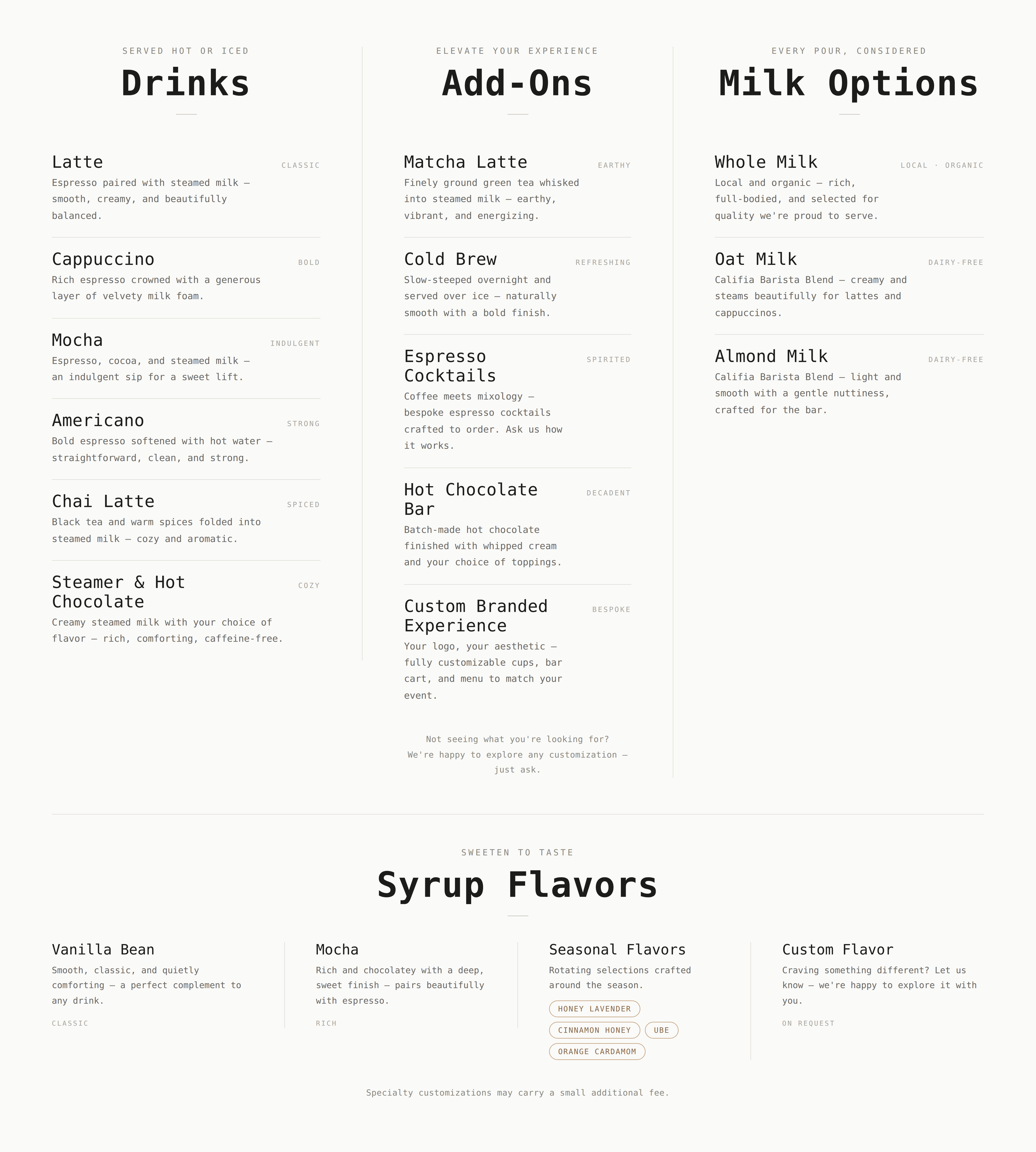 Menu showing drinks, add-ons, and milk options. Drinks include latte, cappuccino, mocha, americano, chai latte, steamer & hot chocolate. Add-ons include matcha latte, cold brew, espresso cocktails, hot chocolate bar, and custom experience. Milk options are whole milk, oat milk, and almond milk. Additional flavors include vanilla bean, mocha, seasonal flavors, and custom flavor.