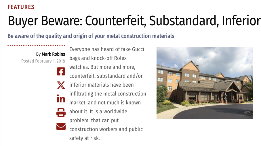 Article titled 'Buyer Beware: Counterfeit, Substandard, Inferior' discusses counterfeit, substandard, and inferior materials in metal construction, with a photo of a residential building and social media icons.
