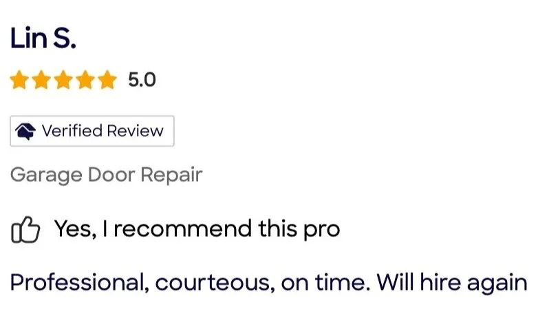 Customer review for garage door repair service, five-star rating, verified review, positive feedback, recommending the professional, courteous, on time.