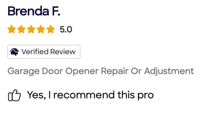 Customer review showing five stars, a verified review badge, and a rating of 5.0 for Brenda F., related to garage door opener repair or adjustment, with a positive recommendation.