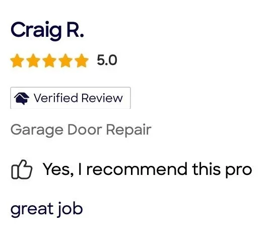 Review rating for Craig R., a verified review for garage door repair, with five stars and a positive comment.