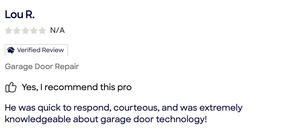 Review for Lou R. praising a garage door repair professional for quick, courteous, and knowledgeable service.